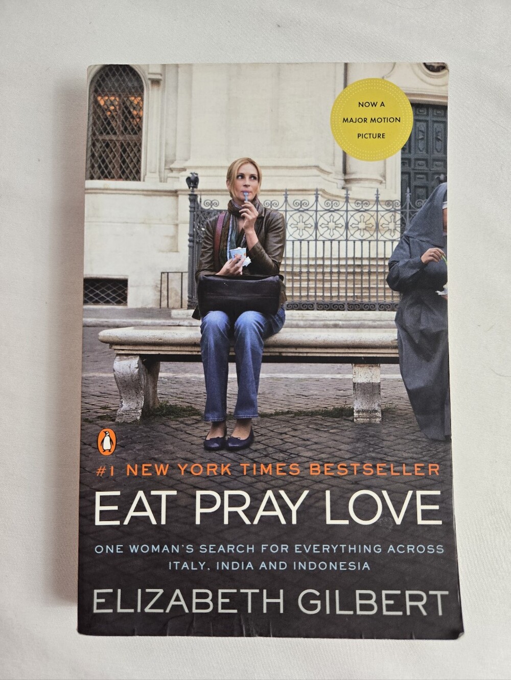 Eat Pray Love Elizabeth Gilbert Paperback Book Julia Roberts Movie Cover Memoir